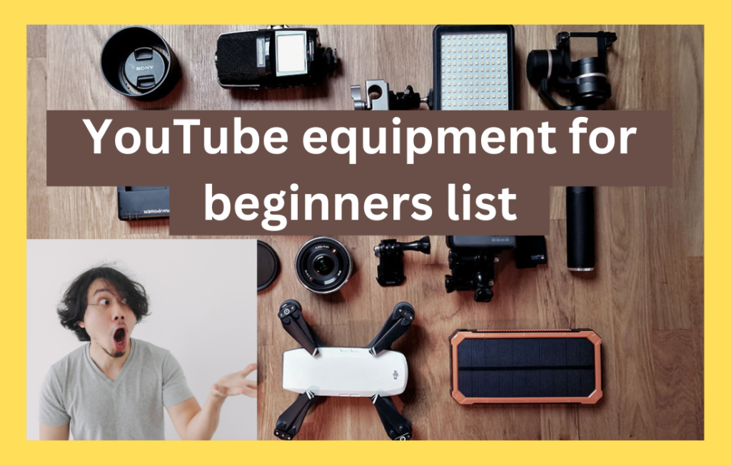 youtube equipment