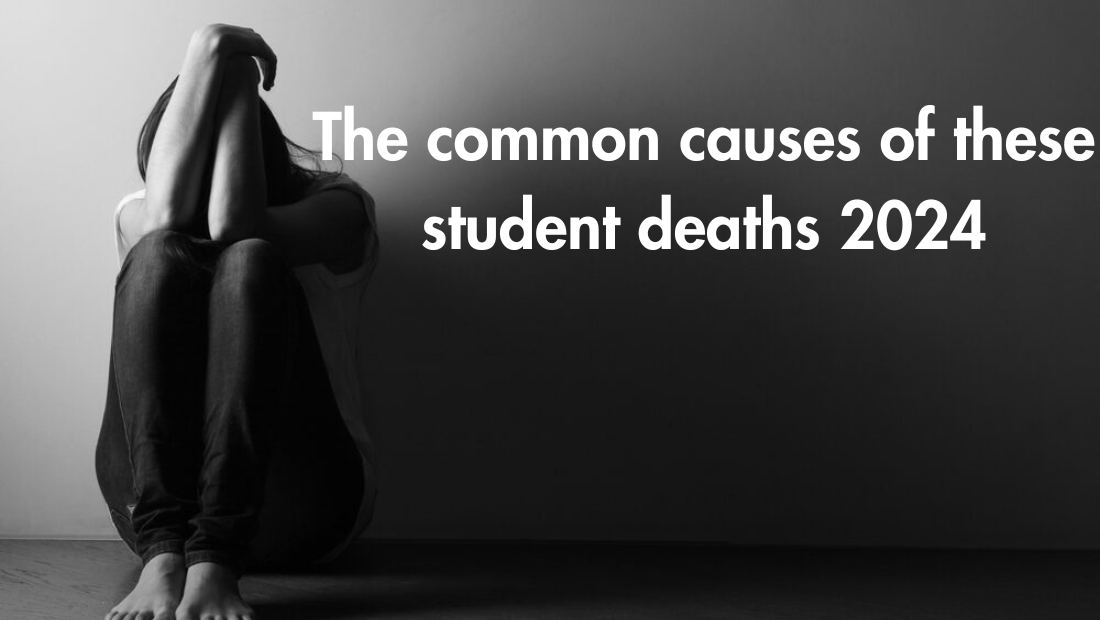 The common causes of these student deaths 2024